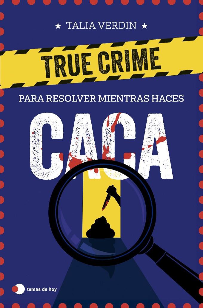 TRUE CRIME PARA RESOLVER MIENTRAS HACES CACA | 9791387869076 | VERDIN, TALIA