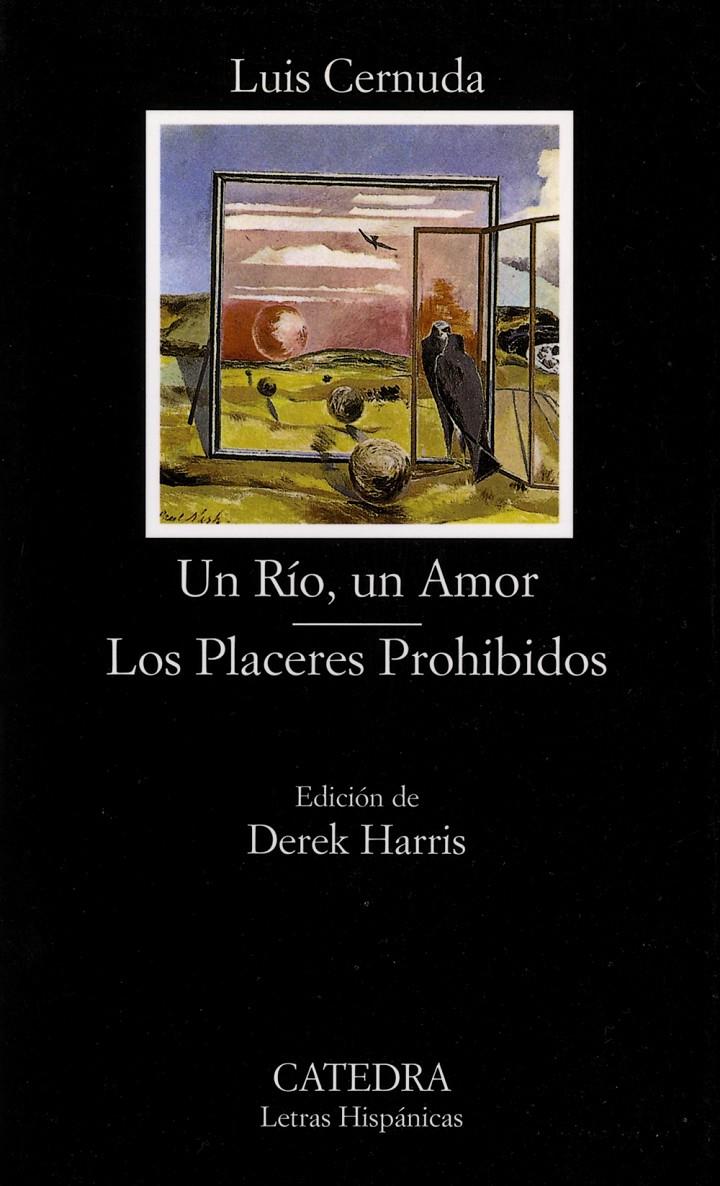 RÍO, UN, UN AMOR. LOS PLACERES PROHIBIDOS | 9788437617503 | CERNUDA, LUIS