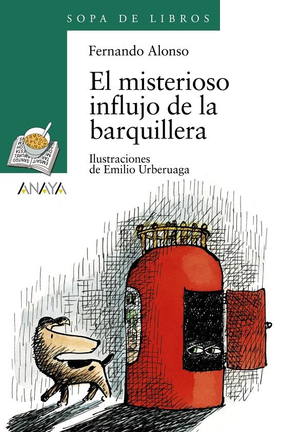 MISTERIOSO INFLUJO DE LA BARQUILLERA, EL | 9788420792354 | ALONSO, FERNANDO