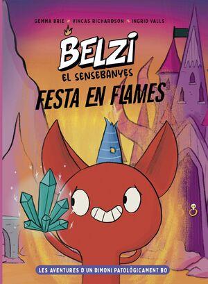 BELZI EL SENSEBANYES 3. FESTA EN FLAMES | 9788426149602 | BRIE, GEMMA/RICHARDSON, VINCAS