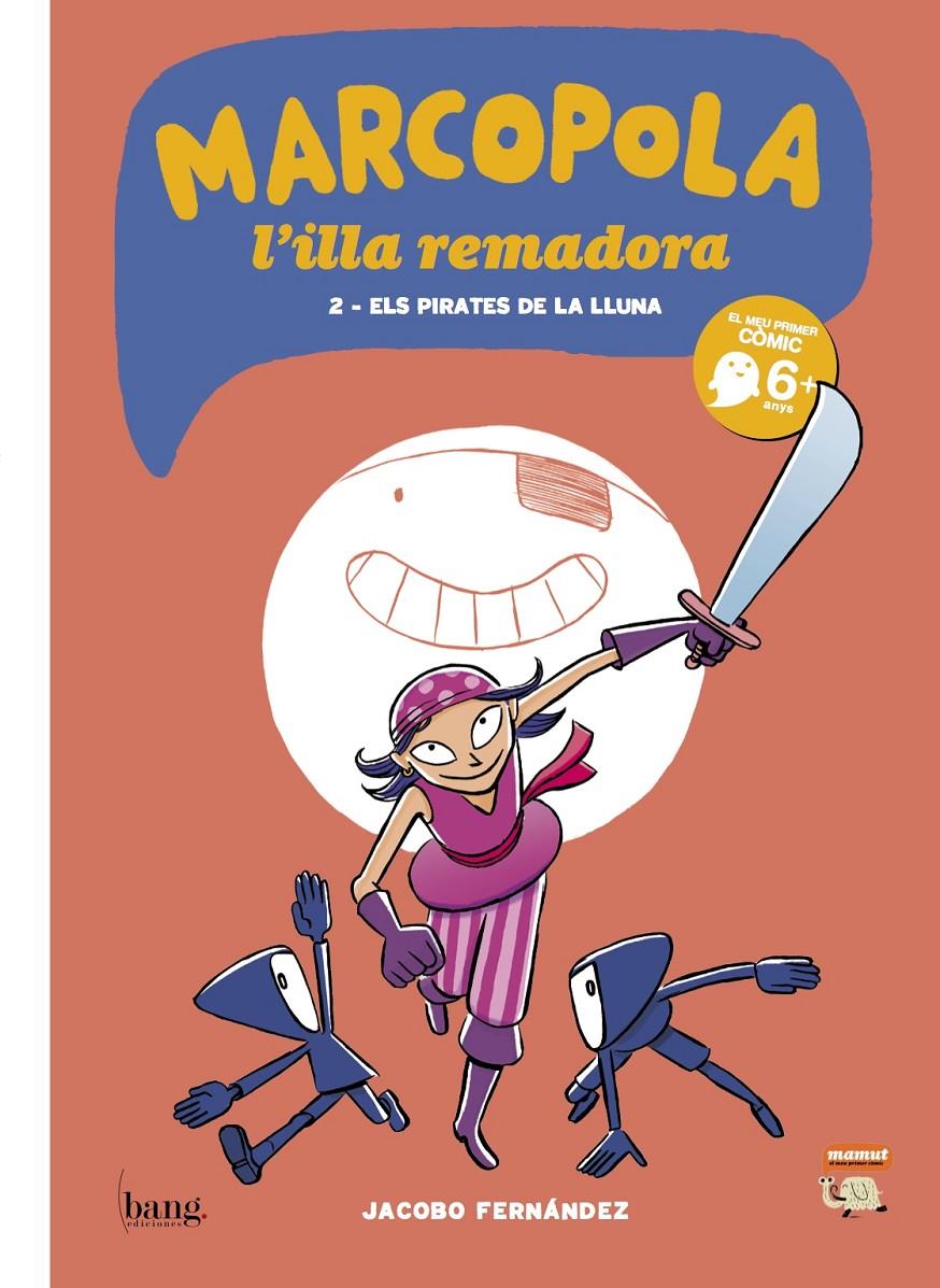 L'ILLA REMADORA. MARCOPOLA 2 | 9788494069567 | FERNÁNDEZ, JACOBO