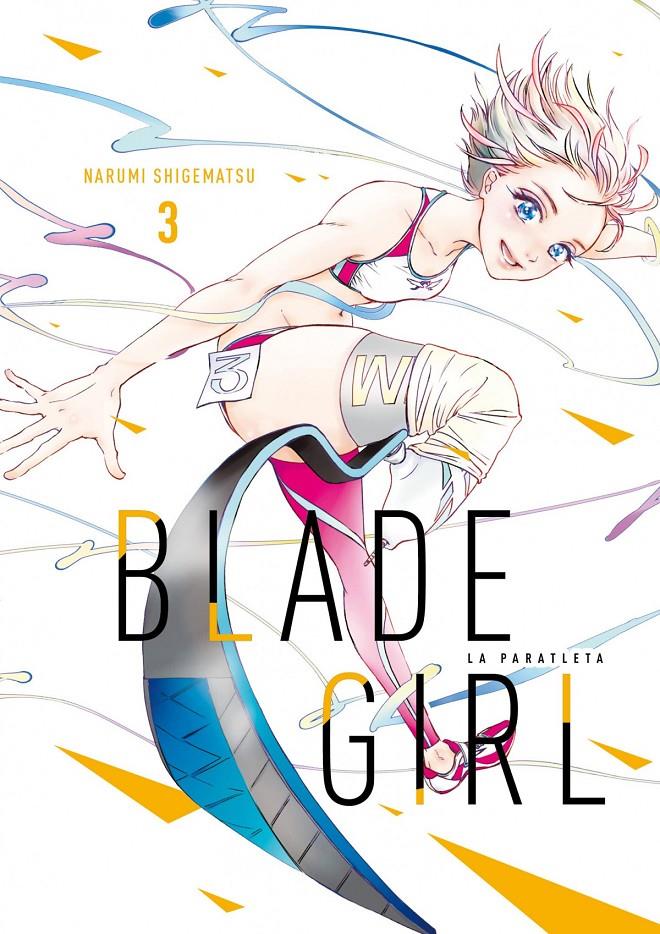 BLADE GIRL: LA PARATLETA 03 | 9788419296214 | SHIGEMATSU, NARUMI