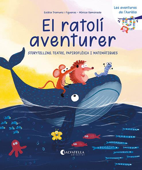 EL RATOLÍ AVENTURER | 9791388022067 | TRAMUNS FIGUERAS, EULÀLIA