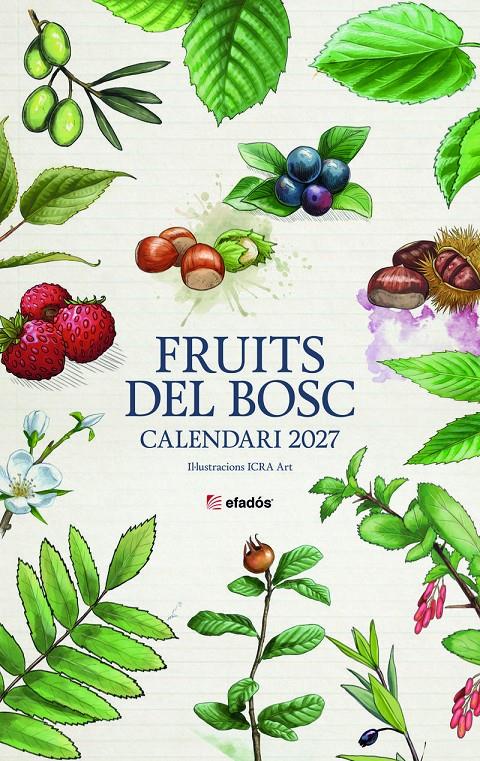 CALENDARI ILLUSTRAT 2027 - FRUITS DEL BOSC | 8415001051340