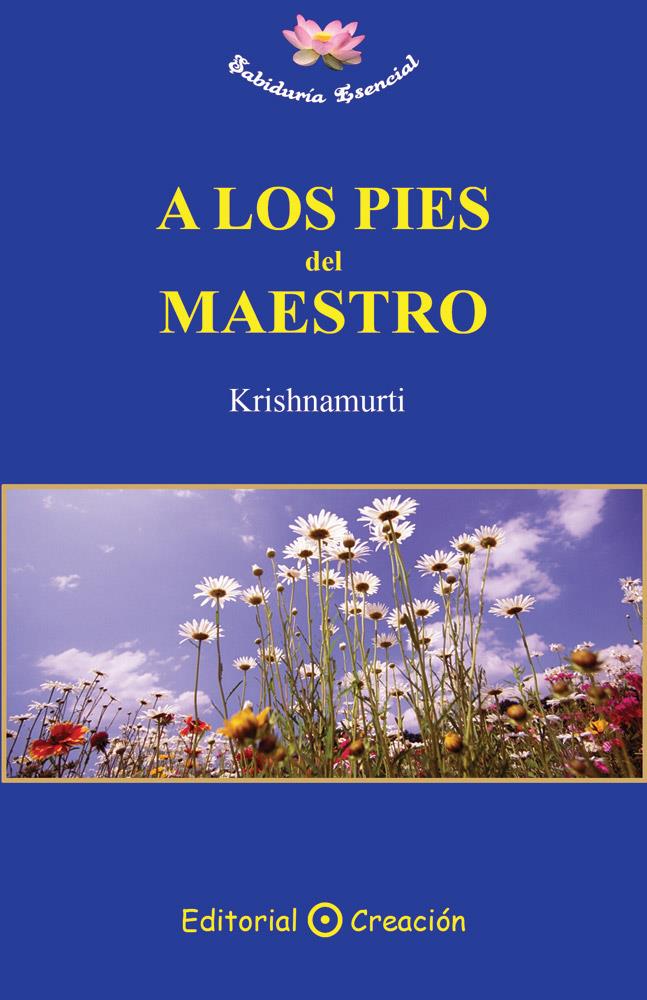 A LOS PIES DEL MAESTRO | 9788495919694 | KRISHNAMURTI
