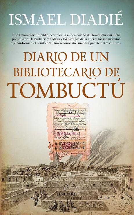 DIARIO DE UN BIBLIOTECARIO DE TOMBUCTú | 9788417229160 | DIADIé HAIDARA, ISMAEL