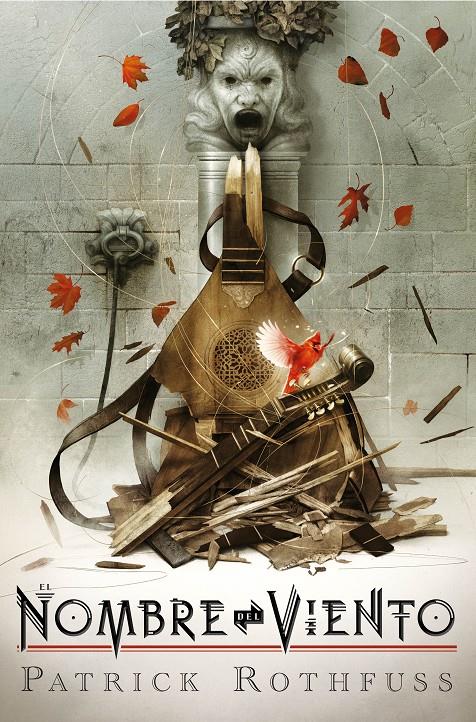 EL NOMBRE DEL VIENTO (EDICIÓN DE LUJO POR EL 10º ANIVERSARIO) | 9788401022524 | ROTHFUSS, PATRICK