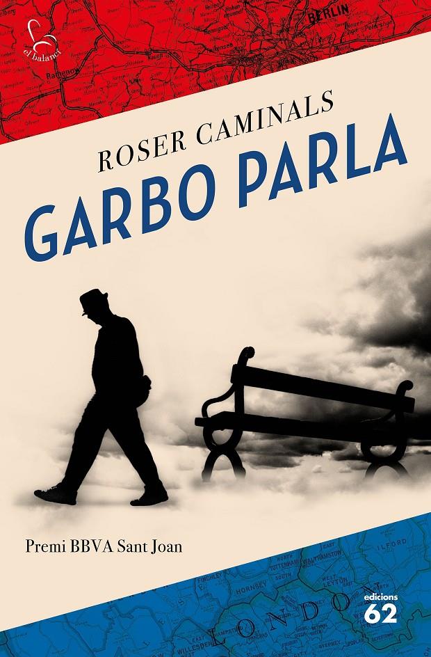 GARBO PARLA. PREMI BBVA SANT JOAN 2021 | 9788429779677 | CAMINALS, ROSER
