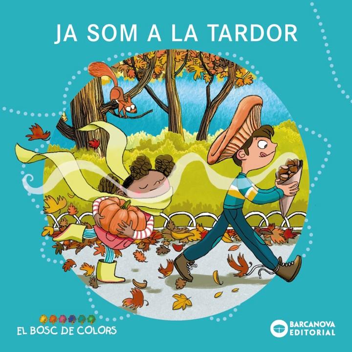 JA SOM A LA TARDOR | 9788448969233 | BALDÓ, ESTEL/GIL, ROSA/SOLIVA, MARIA