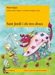 SANT JORDI I ELS TRES DRACS | 9788497664240 | BAYES, PILARÍN/ PALACÍN PEGUERA, ADELINA/ VERDAGUE