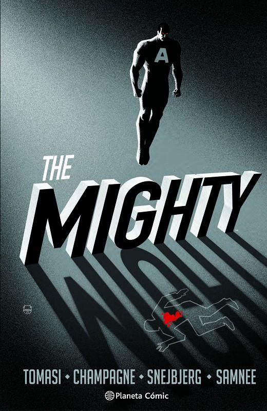 THE MIGHTY | 9791387918873 | SNEJBJERG, PETER/TOMASI, PETER J./CHAMPAGNE, KEITH/SAMNEE, CHRIS/KALISZ, JOHN