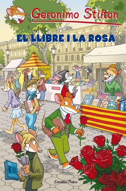 EL LLIBRE I LA ROSA | 9788499327624 | STILTON, GERONIMO