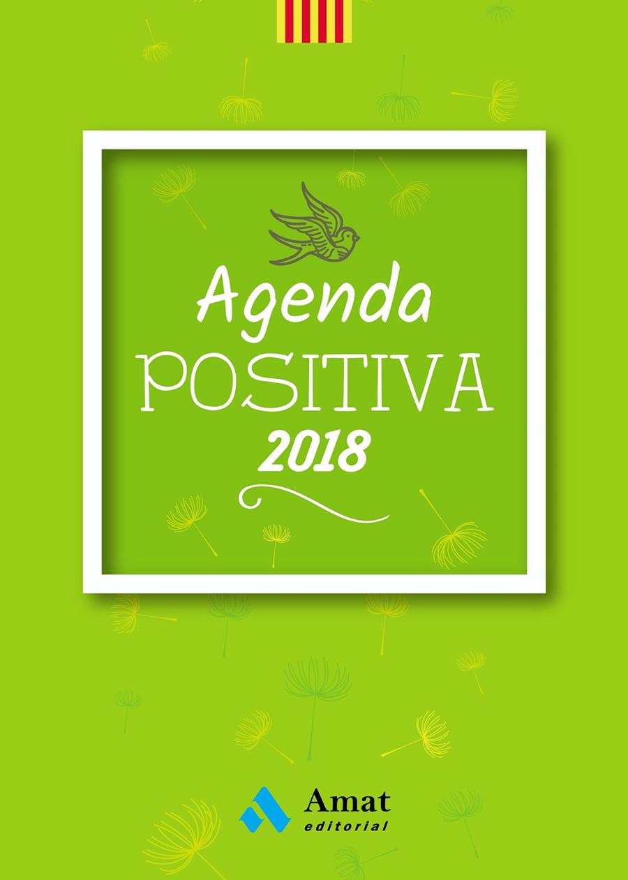 AGENDA POSTIVA CATALà 2018 | 9788497359801 | AMAT EDITORIAL