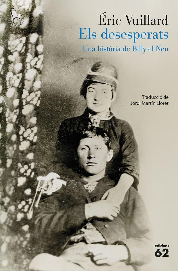 ELS DESESPERATS | 9788429783766 | VUILLARD, ÉRIC