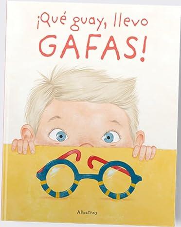 QUE GUAY LLEVO GAFAS | 9788000070803