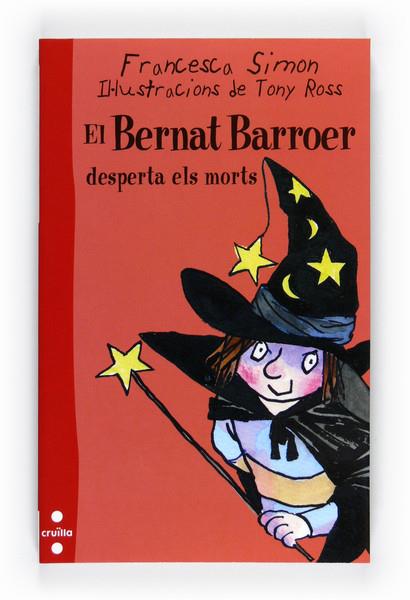 EL BERNAT BARROER DESPERTA ELS MORTS | 9788466128285 | SIMON, FRANCESCA