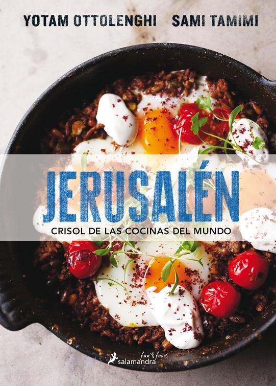 JERUSALÉN. CRISOL DE LAS COCINAS DEL MUNDO | 9788416295029 | OTTOLENGHI, YOTAM/TAMIMI, SAMI