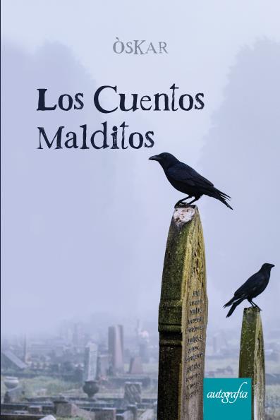LOS CUENTOS MALDITOS | 9788419367129 | OSCAR PAREJA 