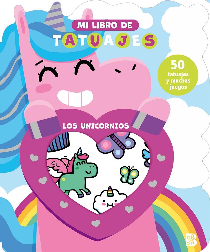 MI LIBRO DE TATUAJES - LOS UNICORNIOS | 9789403240947 | BALLON