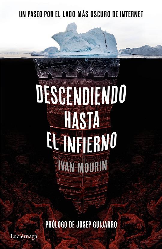 DESCENDIENDO HASTA EL INFIERNO | 9788416694396 | IVAN MOURIN
