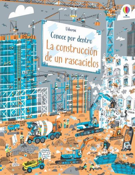 LA CONSTRUCCIÓN DE UN RASCACIELOS | 9781474985093