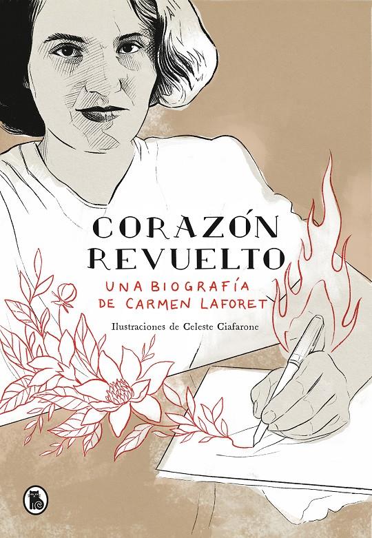 CORAZÓN REVUELTO. UNA BIOGRAFÍA DE CARMEN LAFORET | 9788402424556 | MORALEDA, GEMA
