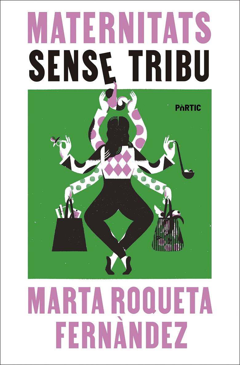 MATERNITATS SENSE TRIBU | 9788498096477 | ROQUETA-FERNÀNDEZ, MARTA