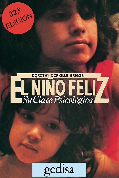 EL NIÑO FELIZ. SU CLAVE PSICOLOGICA | 9788474320015 | CORKILLE BRIGGS, DOROTHY