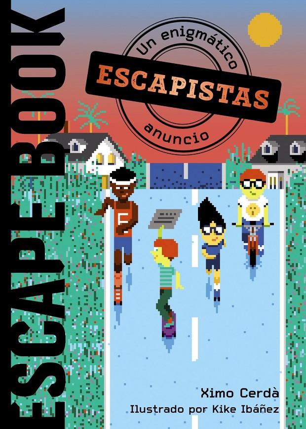 ESCAPISTAS: UN ENIGMÁTICO ANUNCIO | 9788469866337 | CERDÀ, XIMO