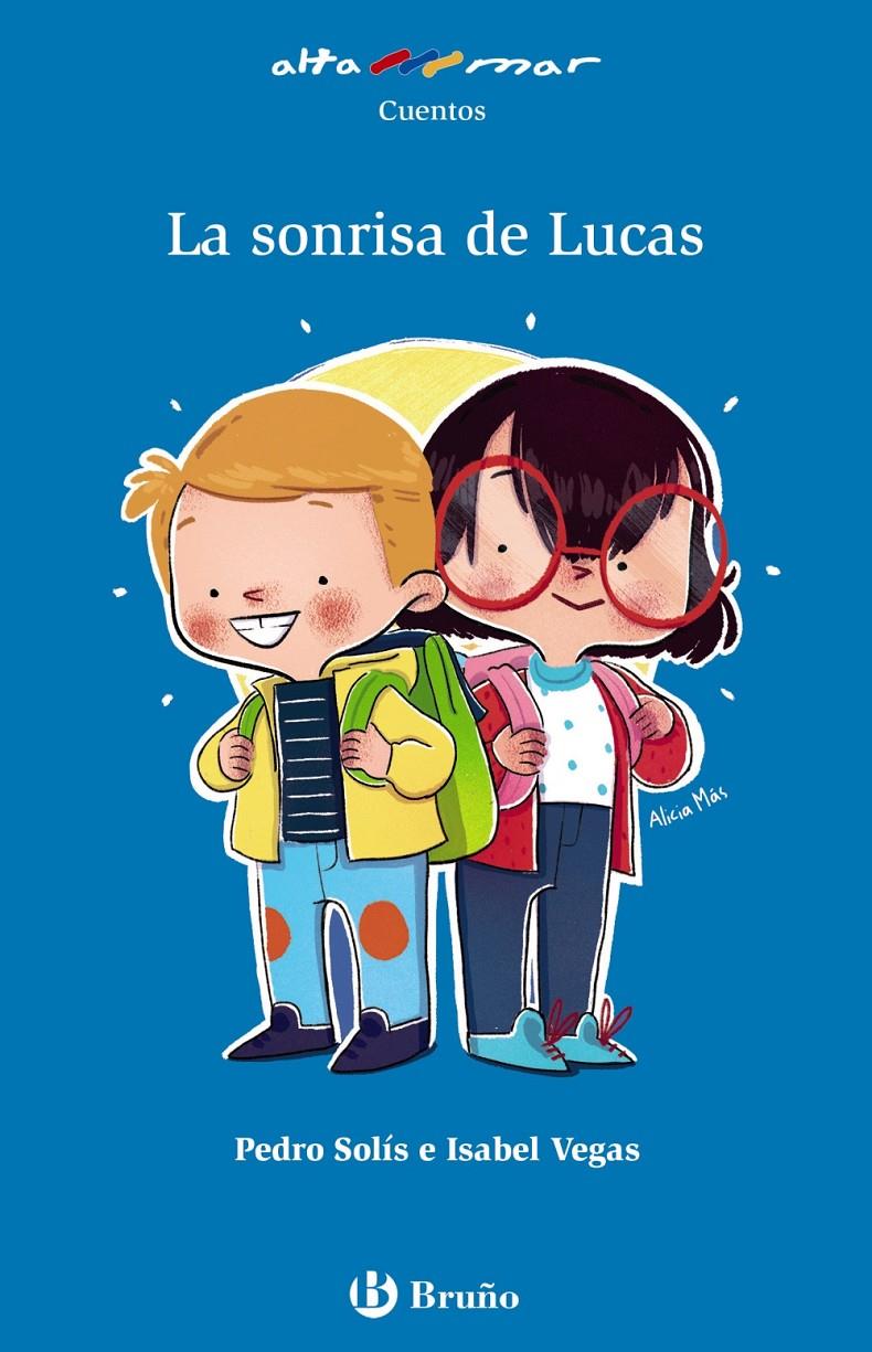 LA SONRISA DE LUCAS | 9788469623039 | SOLÍS, PEDRO/VEGAS, ISABEL