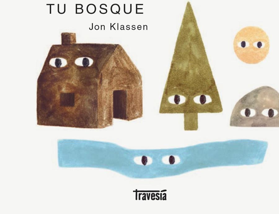 TU BOSQUE | 9786075579979 | KLASSEN, JON