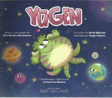 YUGEN | 9788494802850 | ALBARRÁN CUENCA, DAVID/SÁNCHEZ BARRIONUEVO, Mª CARMEN/LARA HUERTAS, LORENA