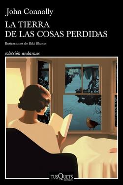 LA TIERRA DE LAS COSAS PERDIDAS | 9788411076913 | JOHN CONNOLLY