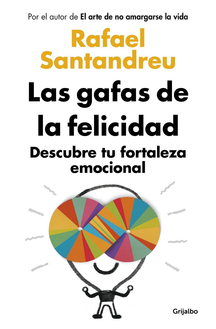 LAS GAFAS DE LA FELICIDAD (ED. ACTUALIZADA) | 9788425361777 | SANTANDREU, RAFAEL