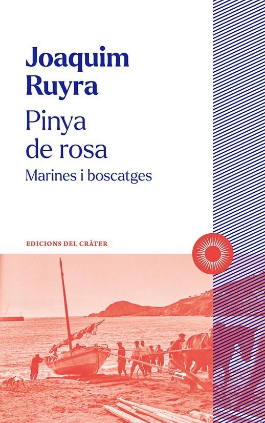 PINYA DE ROSA | 9788412828603 | RUYRA, JOAQUIM