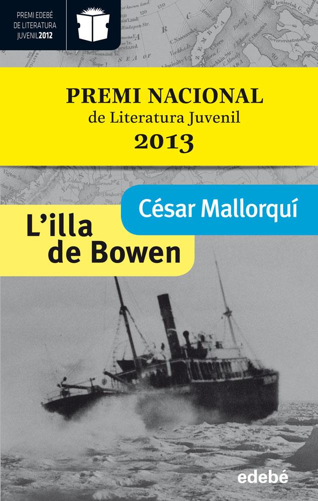 ILLA DE BOWEN, L' | 9788468304250 | CÉSAR MALLORQUÍ DEL CORRAL