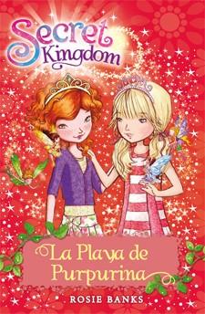LA PLAYA DE PURPURINA. SECRET KINGDOM 6. | 9788424644437 | BANKS, ROSIE