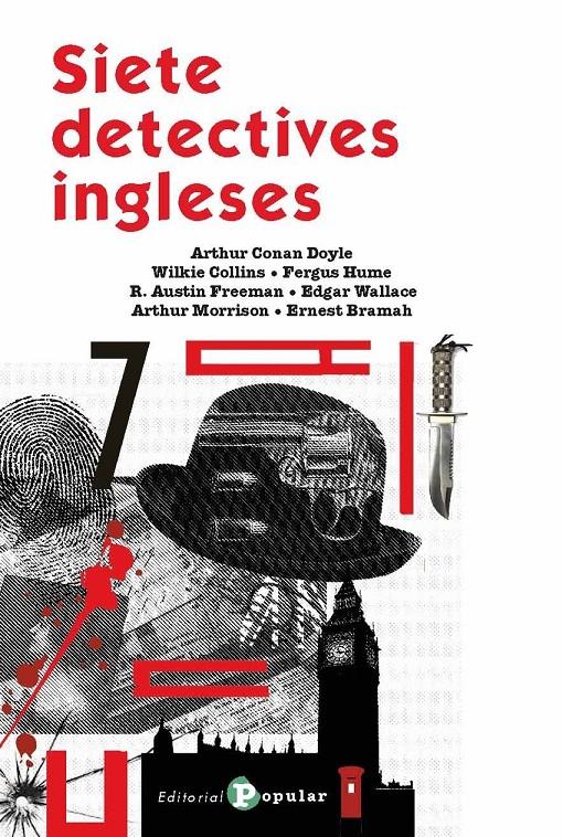 SIETE DETECTIVES  INGLESES | 9788478849239 | CONAN DOYLE, ARTHUR/COLLINS, WILKIE/HUME, FERGUS/FREEMAN, R. AUSTIN/WALLACE, EDGAR/MORRISON, ARTHUR/