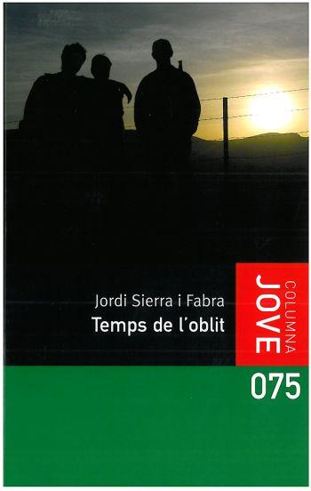 EL TEMPS DE L'OBLIT | 9788499320045 | SIERRA I FABRA, JORDI