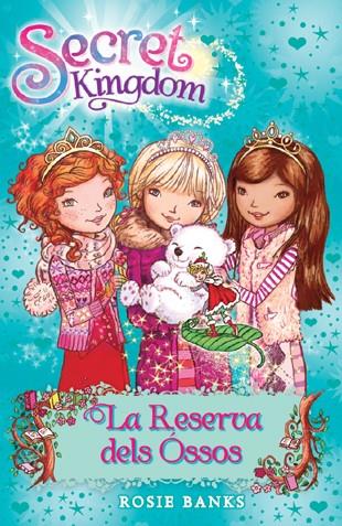 LA RESERVA DELS ÓSSOS. SECRET KINGDOM 15.  | 9788424653842 | BANKS, ROSIE