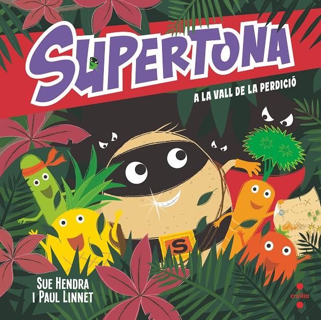 SUPERTONA A LA VALL DE LA PERDI | 9788466153997 | HENDRA, SUE/LINNET, PAUL