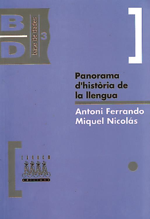 PANORAMA D'HISTORIA DE LA LLENGUA | 9788481310382 | FERRANDO, ANTONI
