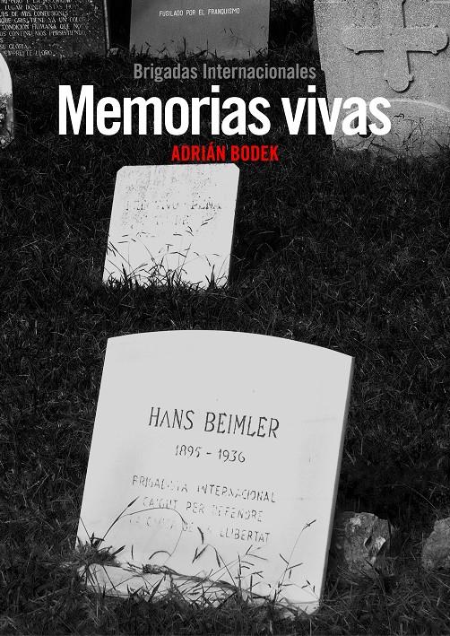 MEMORIAS VIVAS | 9788494127014 | BODEK STAVENHAGE, ADRIÁN