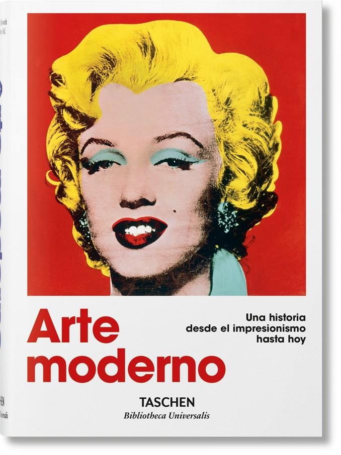 ARTE MODERNO 1870 2000 DEL IMPRESIONISMO HASTA LA ACTUALIDA | 9783836555371 | AA.VV