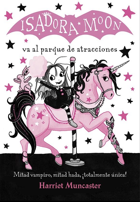 ISADORA MOON VA AL PARQUE DE ATRACCIONES (ISADORA MOON) | 9788420486918 | HARRIET MUNCASTER