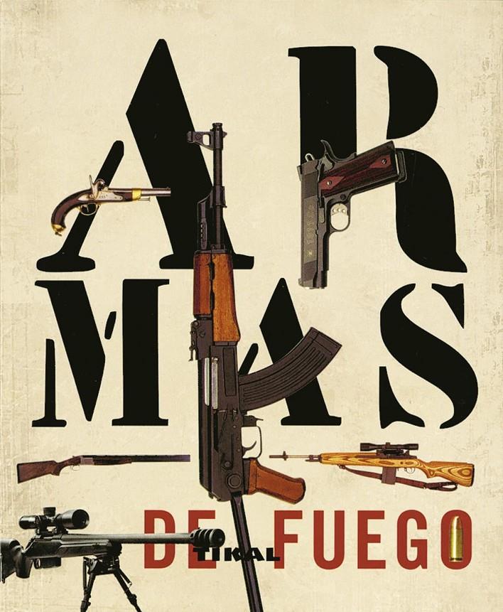 ARMAS DE FUEGO | 9788499280028 | AA.VV