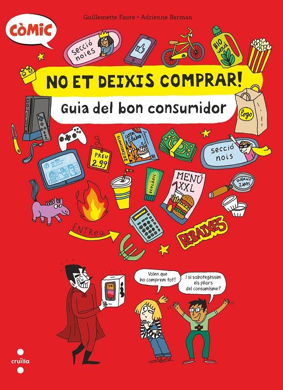NO ET DEIXIS COMPRAR! GUIA DEL BON CONSUMIDOR  | 9788466154239 | FAURE, GUILLEMETTE