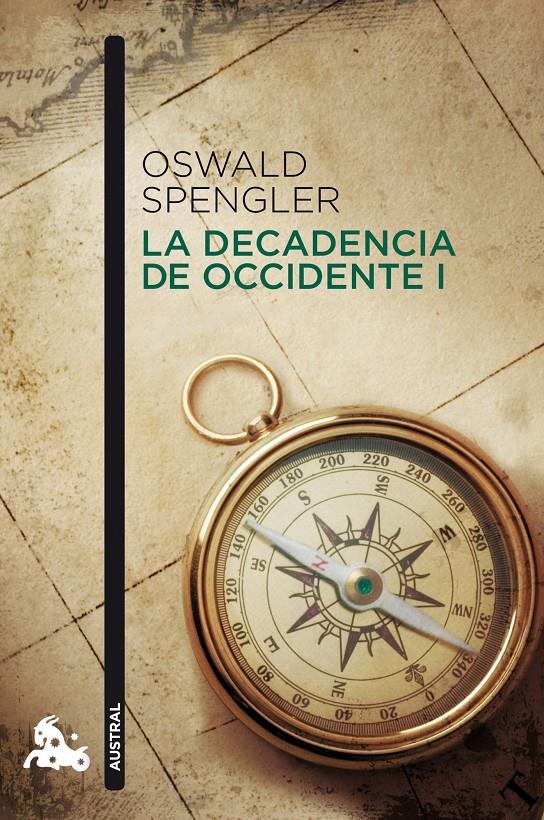 LA DECADENCIA DE OCCIDENTE I | 9788467037555 | OSWALD SPENGLER