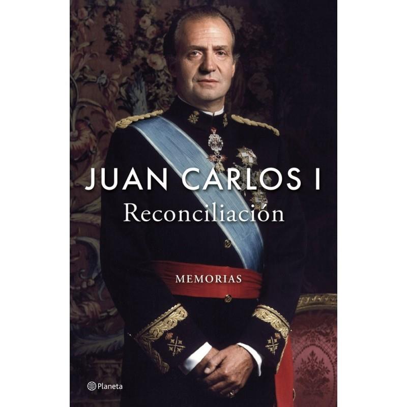RECONCILIACIÓN | 9788408296225 | JUAN CARLOS I