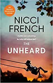 THE UNHEARD | 9781398514478 | FRENCH NICCI